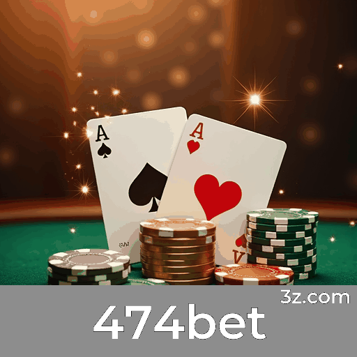 474bet: Sua Plataforma de Cassino e Apostas Confiável